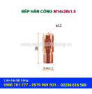 BÉP HÀN CỔNG M14x38-3.2