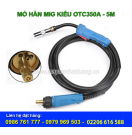 MỎ HÀN MIG KIỂU OTC 350A -5M