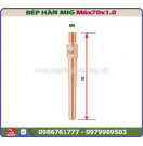 Bép hàn MIG dài M6x70x1.0 Bép hàn MIG dài M6x70x1.0