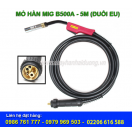 MỎ HÀN MIG B500A-5M