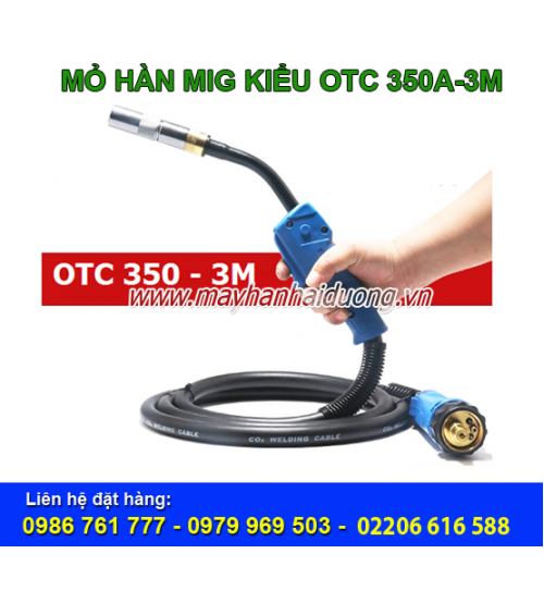 MỎ HÀN MIG KIỂU OTC350A-3M
