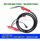 MỎ HÀN MIG P350A-3M (ĐUÔI PANA)